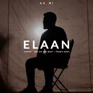 Elaan 9ft. Prabh Deep)