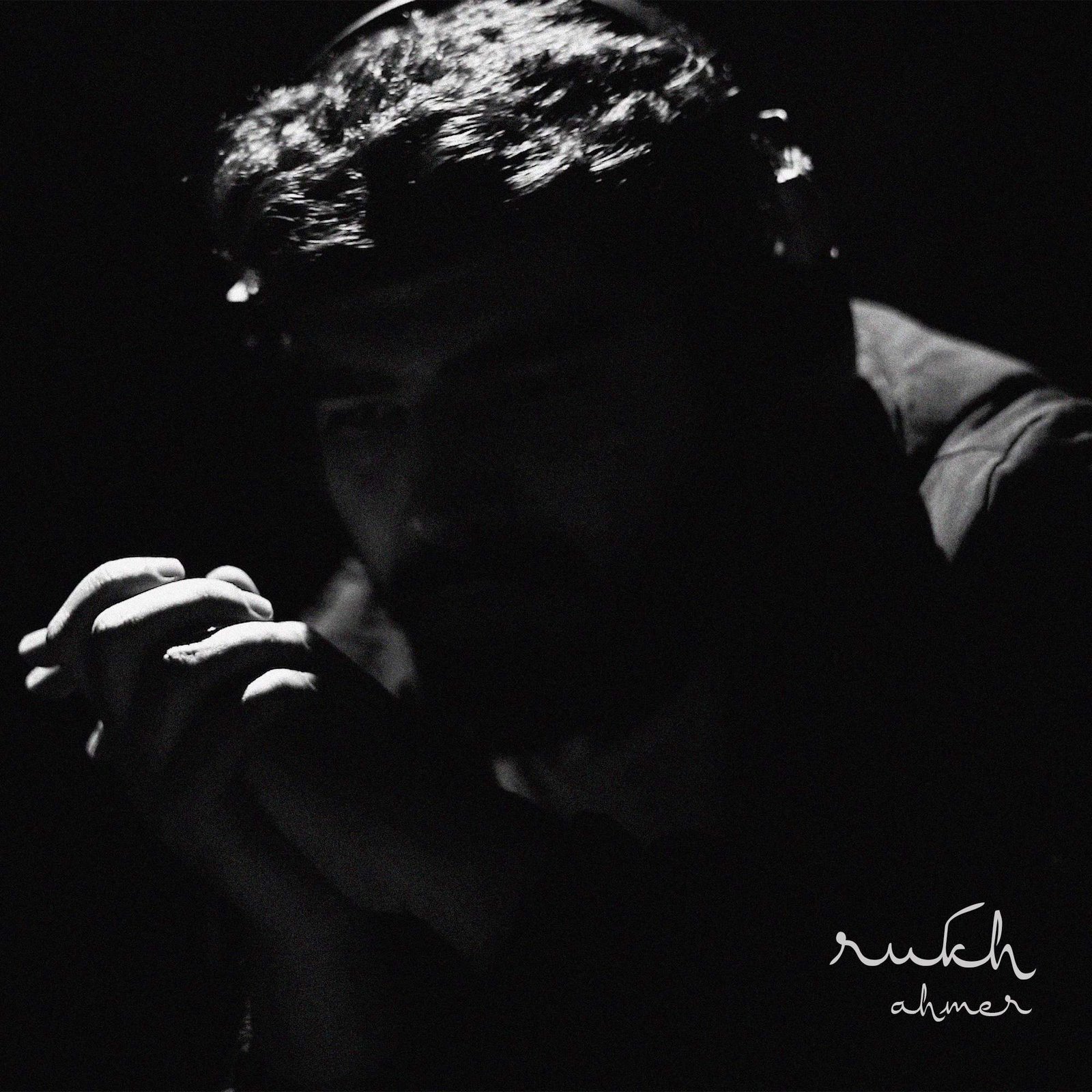 01 Ahmer RUKH RUKH 1 mp3 image