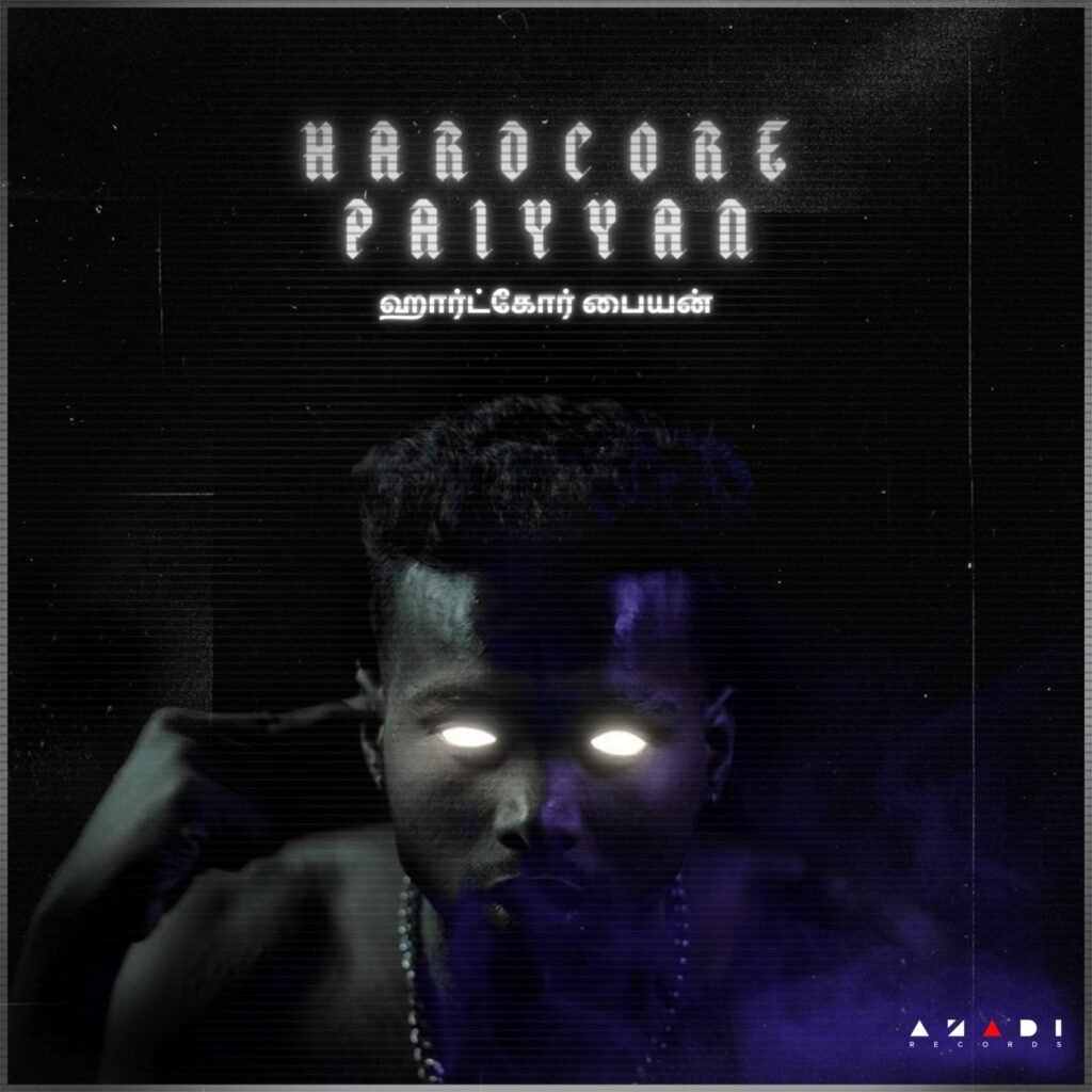 AZR065 Hardcore Paiyyan RAK Artwork